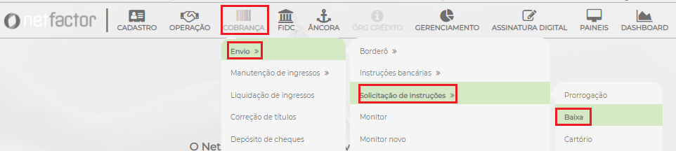 Figura 12 - Caminho para gerar a solicitação de instrução