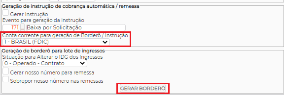 Figura 14 - Geração de Instrução e Borderô