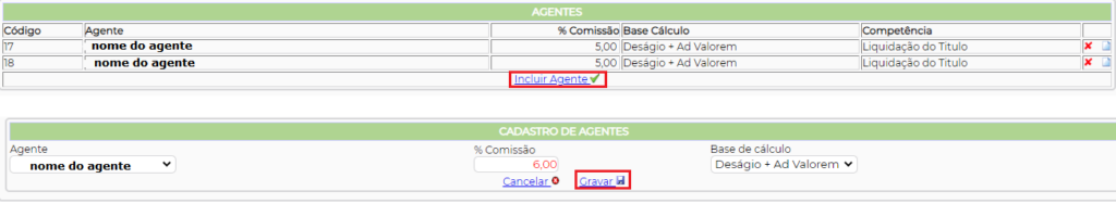 Figura 5 – Gravação e inclusão de mais agentes.