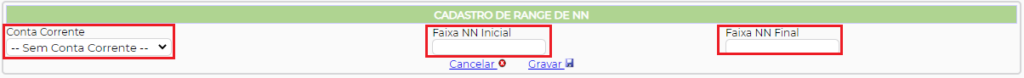 Figura 3 - Cadastro de Range de NN