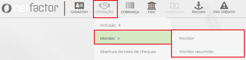 Figura 2 - Caminho para acesso ao monitor de operação