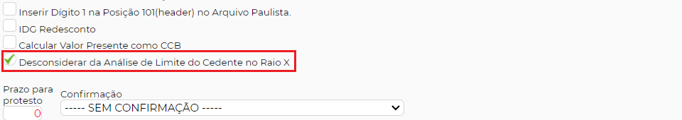 Figura 3 – Parametrização para desconsiderar da Análise de Crédito