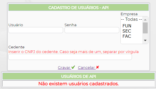 Figura 1 – Configuração de usuários para utilização API