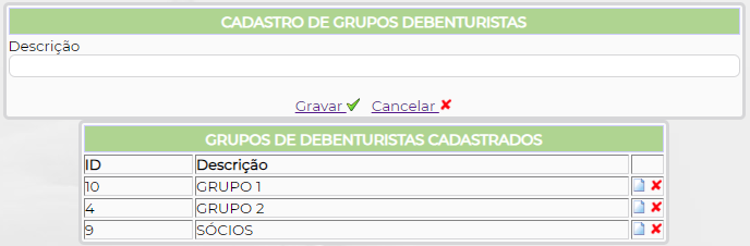 Figura 2 – Cadastro de Grupo de Debenturistas