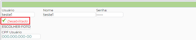 Figura 3 – Desabilitar usuário