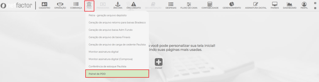 Figura 4 – Caminho Painel de PDD