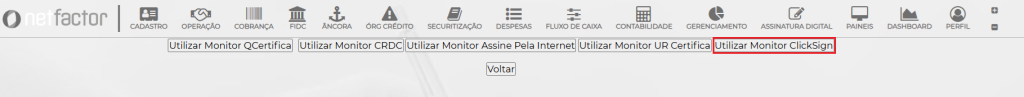 Figura 3 – Utilizar Monitor ClickSign